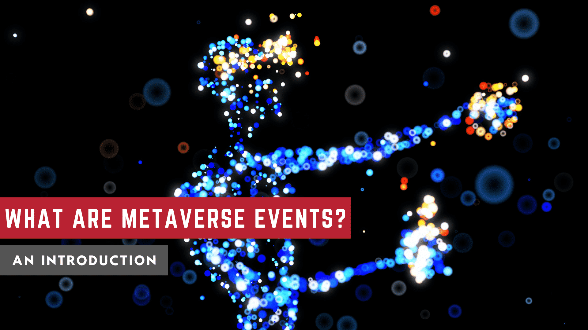 Metaverse Events: An Introduction